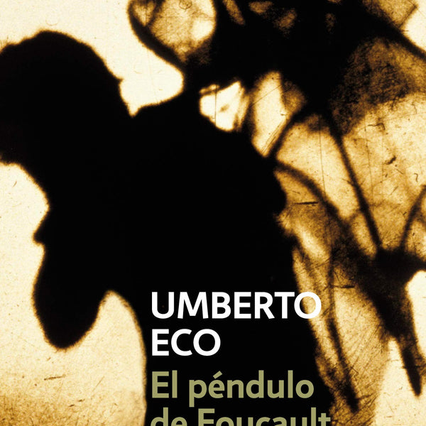 EL PENDULO DE FOUCAULT