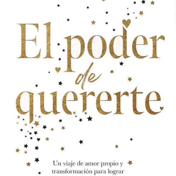EL PODER DE QUERERTE - MARIA PAZ BLANCO