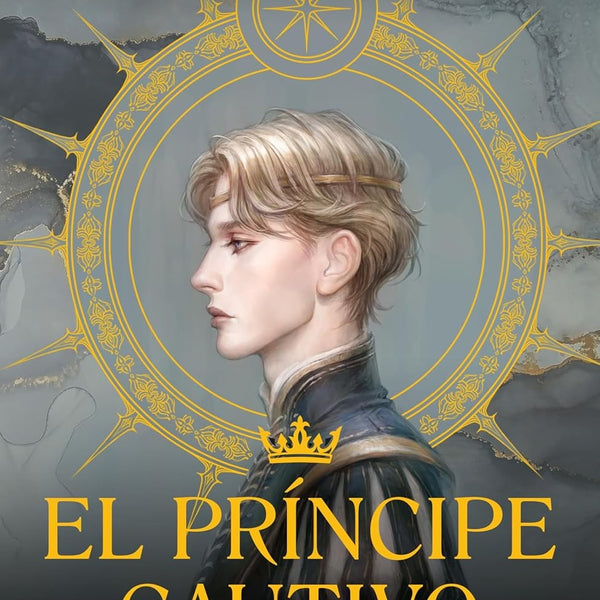 EL PRíNCIPE CAUTIVO 2: EL GUERRERO