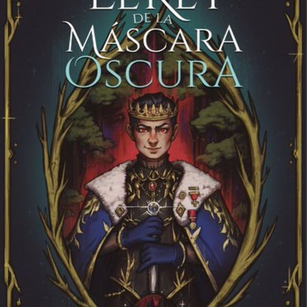 EL REY DE LA MÁSCARA MÁS OSCURA