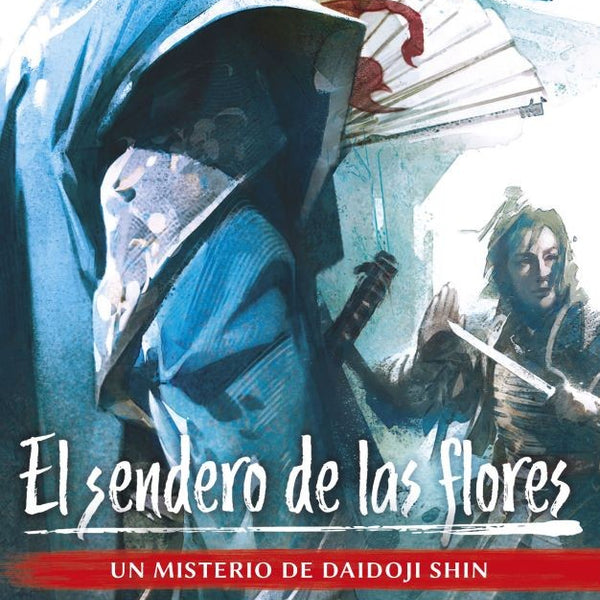 EL SENDERO DE LAS FLORES