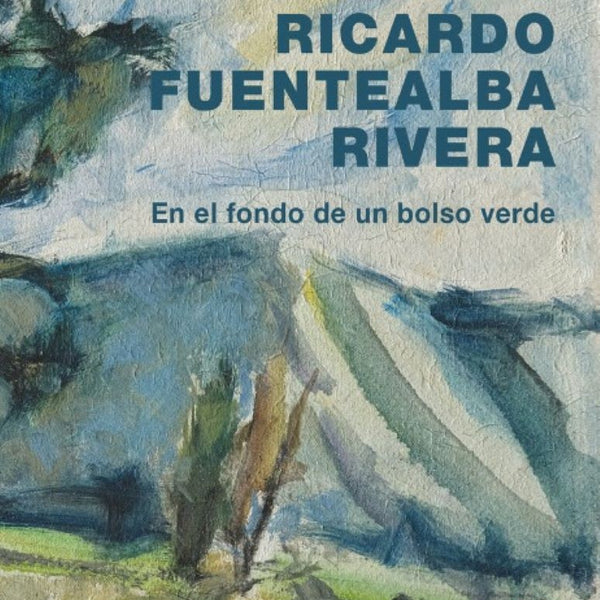 EN EL FONDO DE UN BOLSO VERDE
