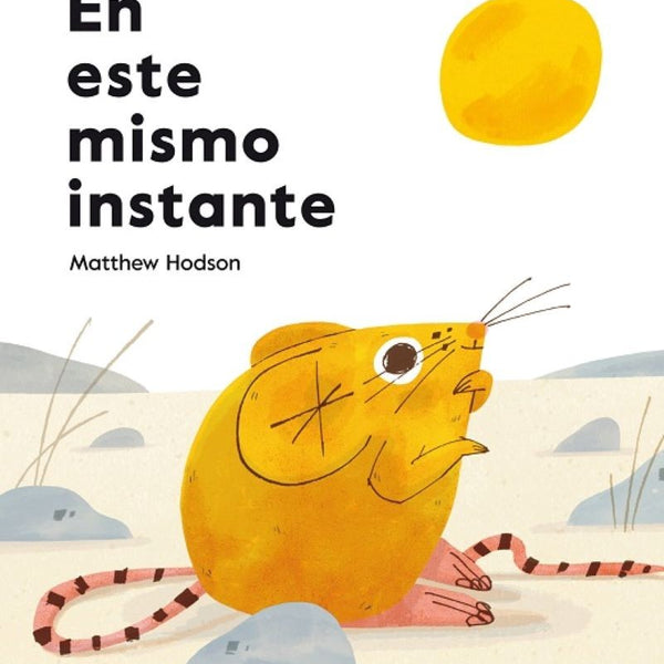 EN ESTE MISMO INSTANTE