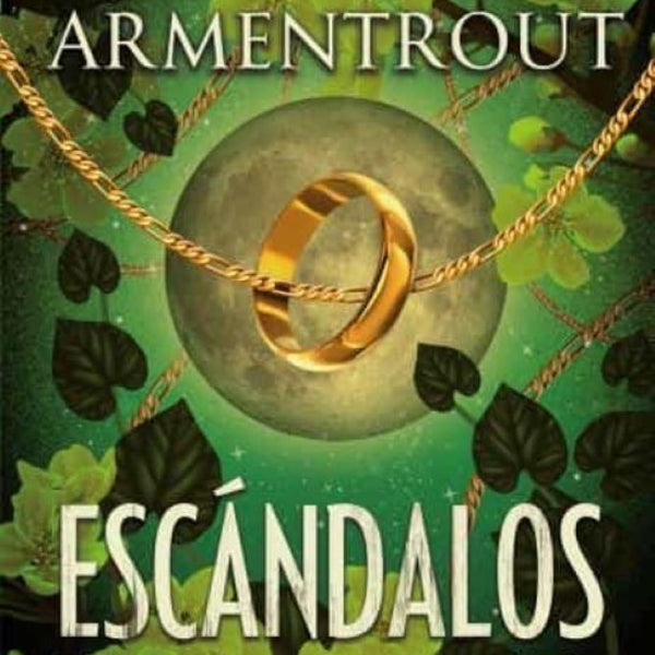 ESCÁNDALOS A LA LUZ DE LA LUNA