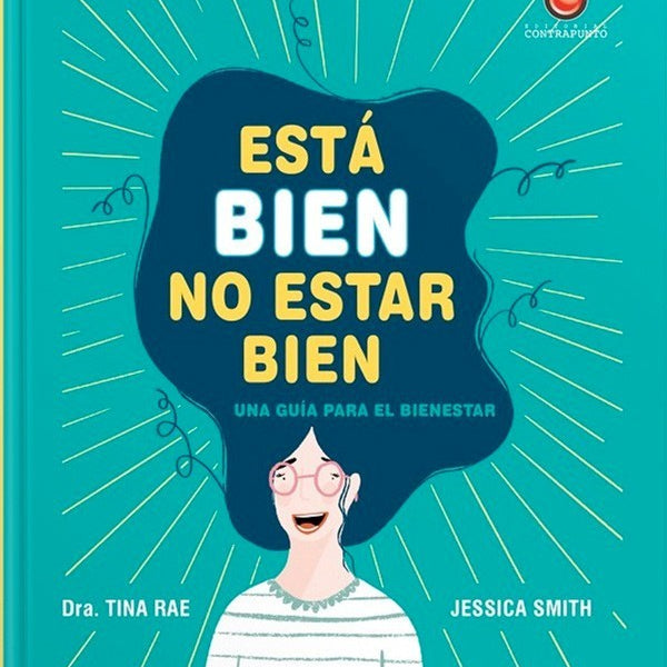 ESTA BIEN NO ESTAR BIEN