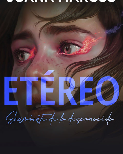 ETEREO (BILOGÍA EXTRAÑOS 1)