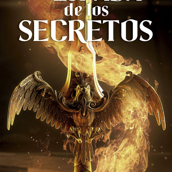 FORJADORA DE ESPADAS Nº 01 LA ESPADA DE LOS SECRET