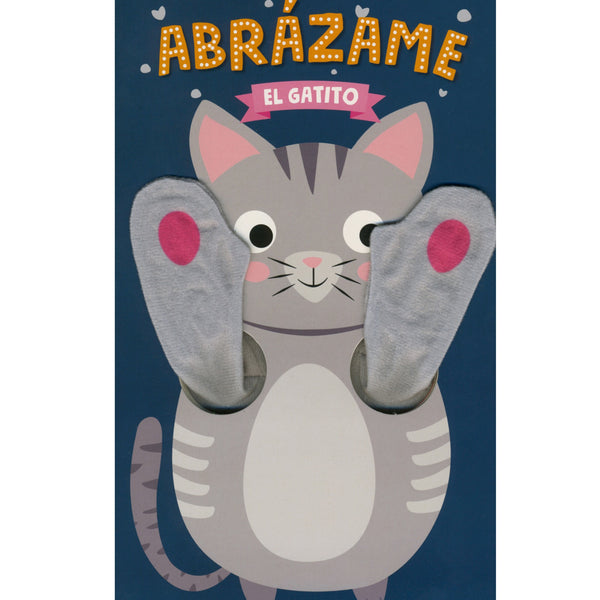 GATITO. abrazame