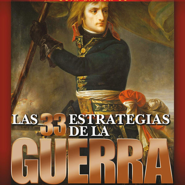 GUÍA RÁPIDA DE LAS 33 ESTRATEGIAS DE LA GUERRA