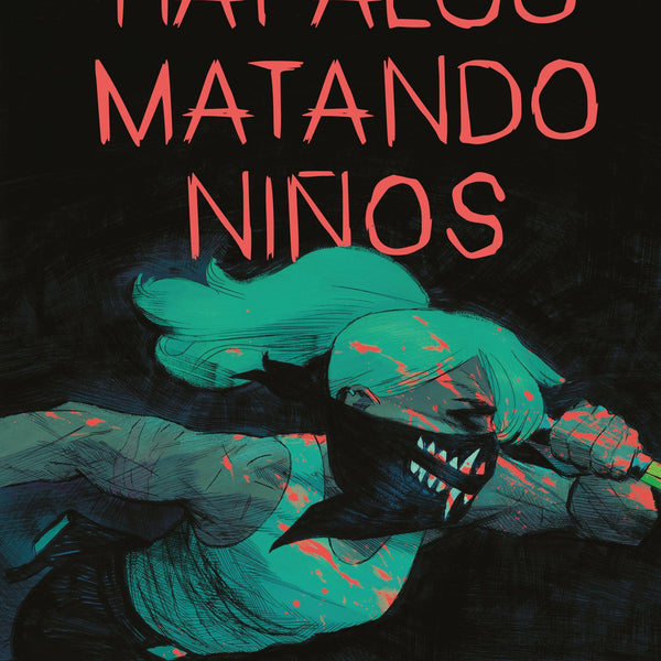 HAY ALGO MATANDO NIÑOS N° 06