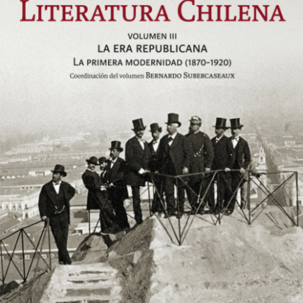 HISTORIA CRITICA DE LA LITERATURA CHILENA