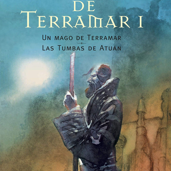 HISTORIAS DE TERRAMAR 1 (UN MAGO EN TERRAMAR / LAS TUMBAS DE ATUA N)