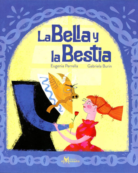 LA BELLA Y LA BESTIA