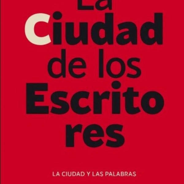 LA CIUDAD DE LOS ESCRITORES