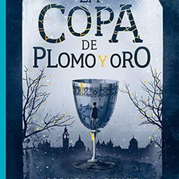 LA COPA DE PLOMO Y ORO