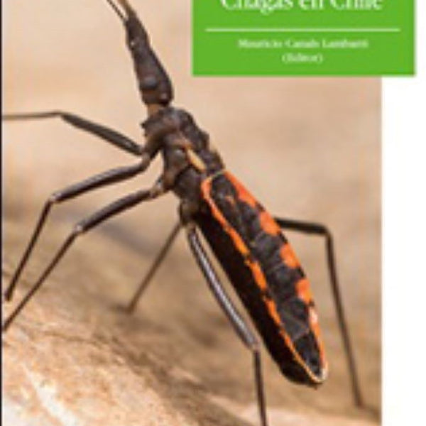 LA ENFERMEDAD DE CHAGAS EN CHILE