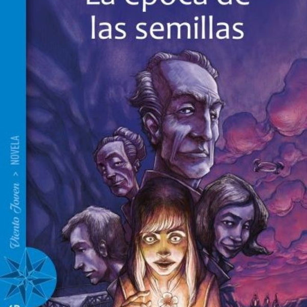 LA ÉPOCA DE LAS SEMILLAS