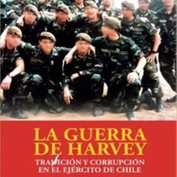 LA GUERRA DE HARVEY