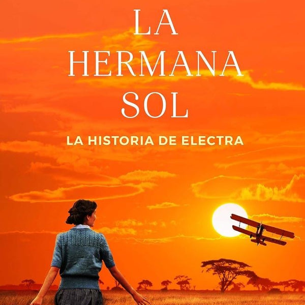 LA HERMANA SOL (LAS SIETE HERMANAS 6)
