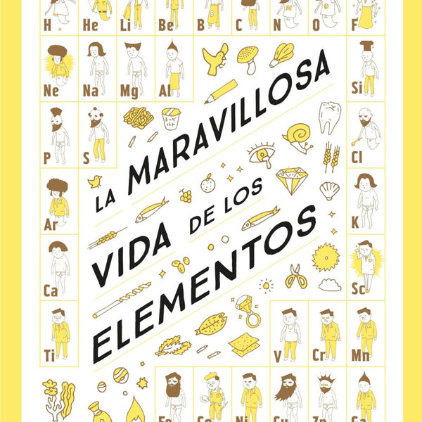 LA MARAVILLOSA VIDA DE LOS ELEMENTOS