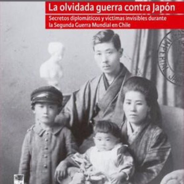 LA OLVIDADA GUERRA CONTRA JAPON