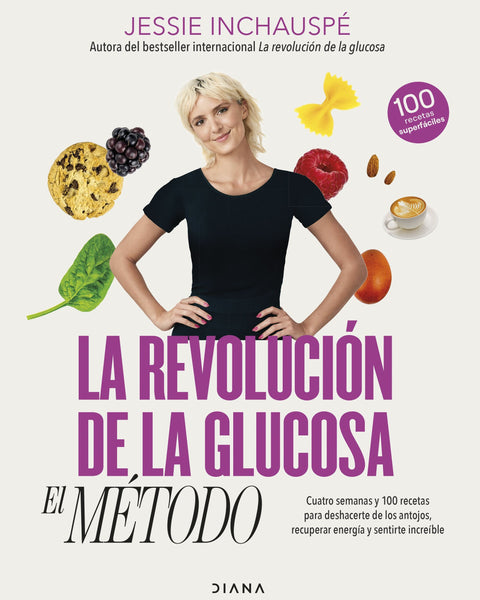 LA REVOLUCION DE LA GLUCOSA, EL METODO