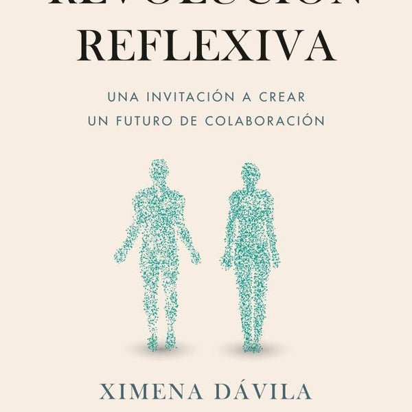 LA REVOLUCION REFLEXIVA