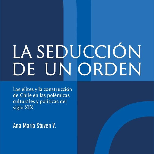 LA SEDUCCION DE UN ORDEN
