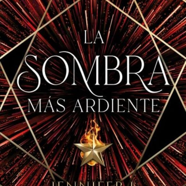 LA SOMBRA MAS ARDIENTE (ORIGIN 2)
