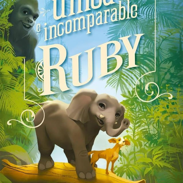 LA UNICA E INCOMPARABLE RUBY