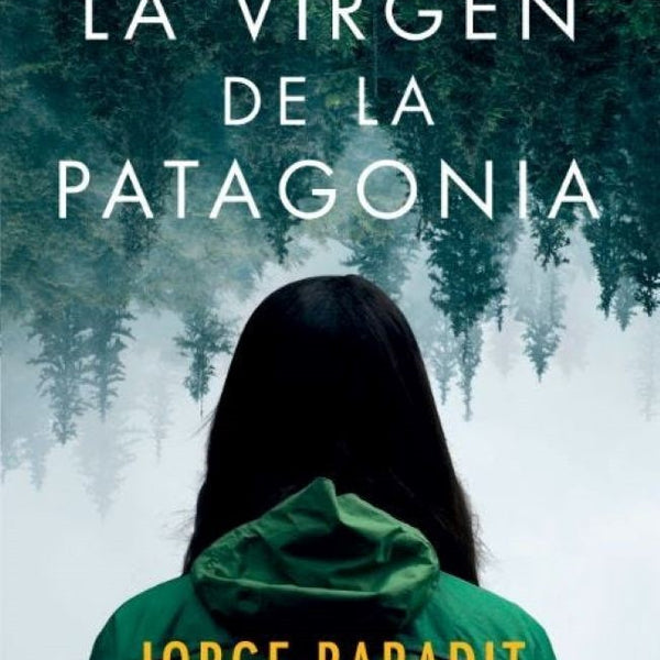 LA VIRGEN DE LA PATAGONIA