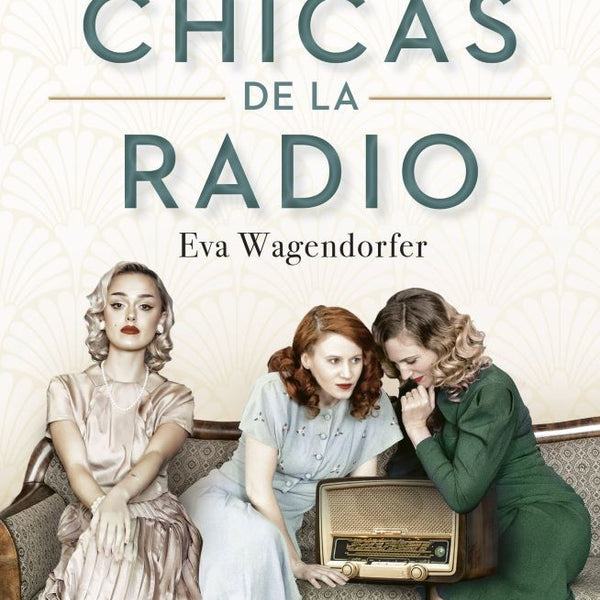 LAS CHICAS DE LA RADIO