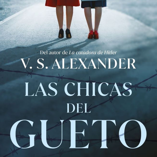 LAS CHICAS DEL GUETO