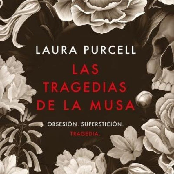 LAS TRAGEDIAS DE LA MUSA
