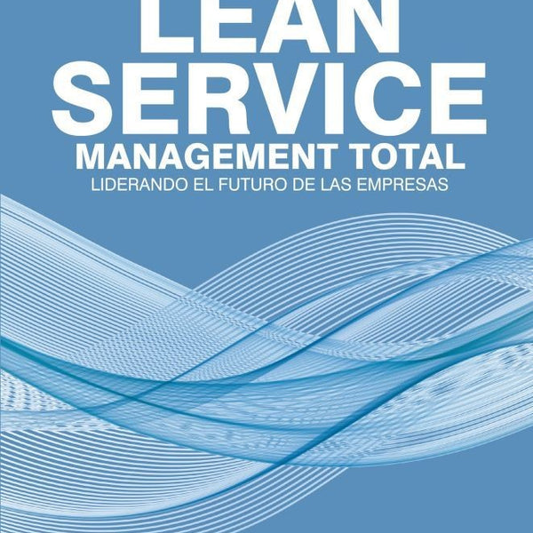 LEAN SERVICE, MANAGEMENT TOTAL