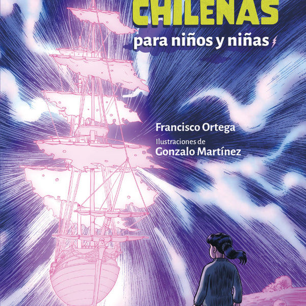 LEYENDAS CHILENAS PARA NIÑOS Y NIÑAS