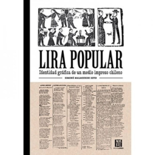 LIRA POPULAR IDENTIDAD GRAFICA DE UN MEDIO IMPRESO CHILENO