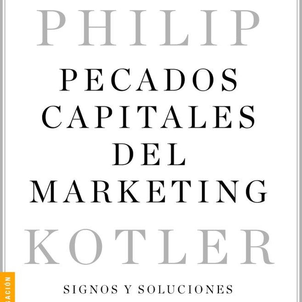 LOS 10 PECADOS CAPITALES DEL MARKETING