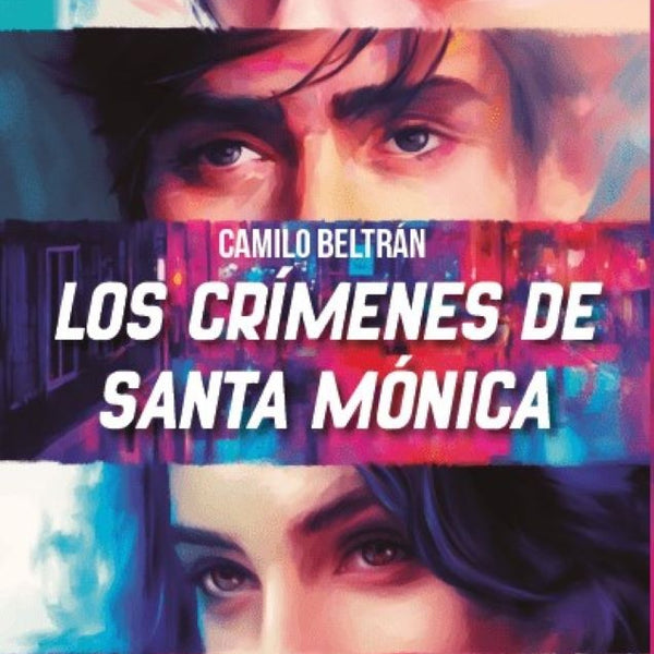 LOS CRIMENES DE SANTA MONICA