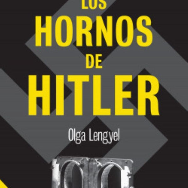 LOS HORNOS DE HITLER