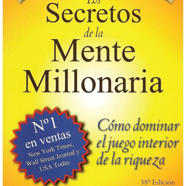 LOS SECRETOS DE LA MENTE MILLONARIA