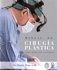 Manual De Cirugía Plástica Para Público General