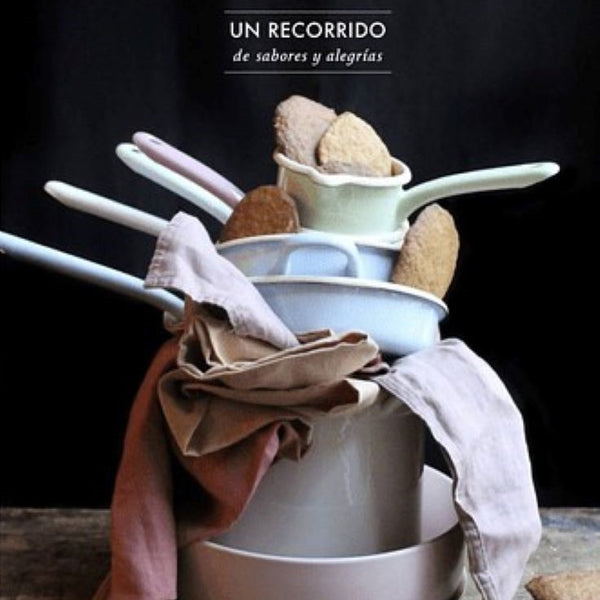 MERY COCINA. UN RECORRIDO DE SABORES Y ALEGRIAS