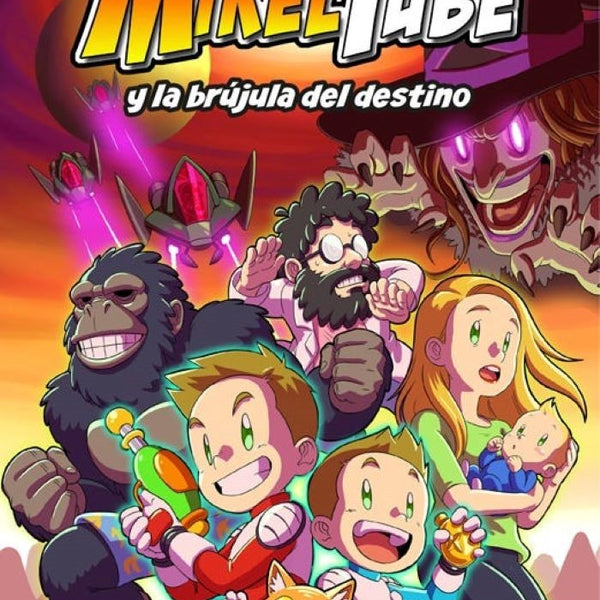 MIKELTUBE 1 Y LA BRUJULA DEL DESTINO
