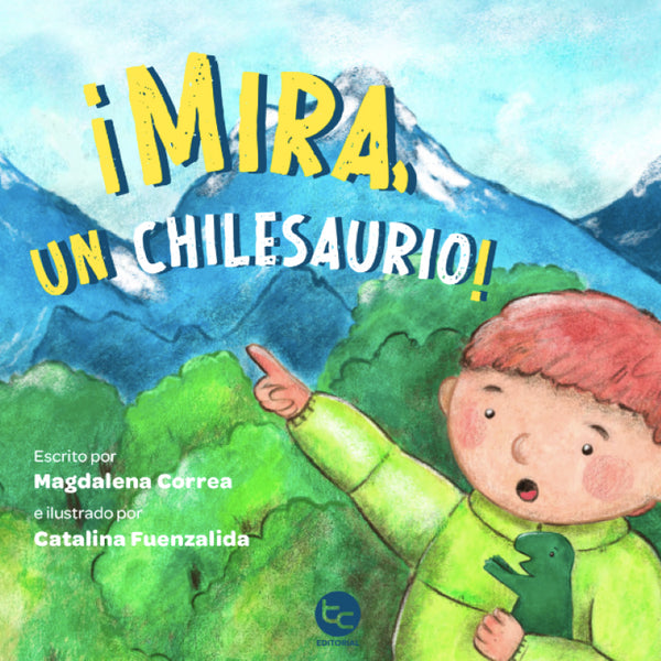 MIRA UN CHILESAURIO!