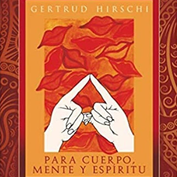 MUDRAS PARA CUERPO MENTE Y ESPIRITU (CARTAS)