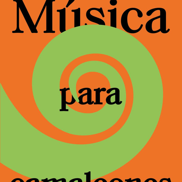 MUSICA PARA CAMALEONES (RELANZAMIENTO)