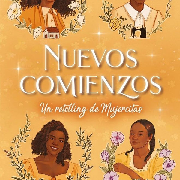 NUEVOS COMIENZOS: UN RETELLING DE MUJERCITAS