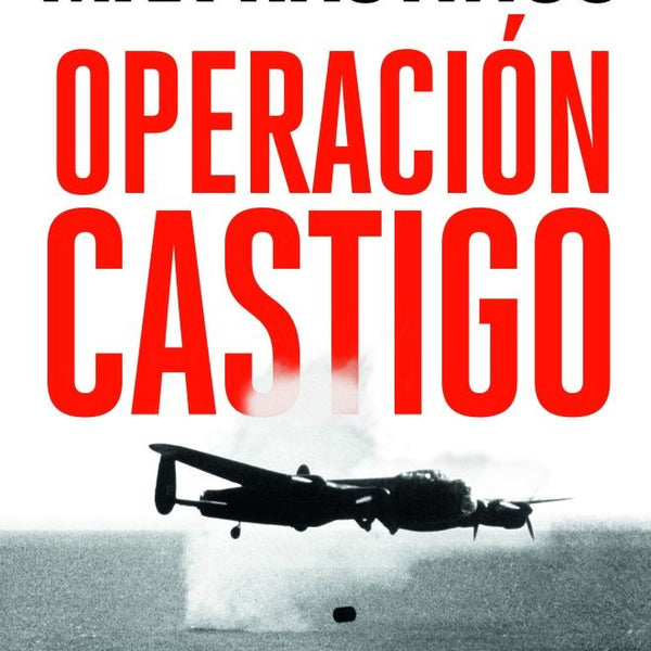 OPERACIÓN CASTIGO