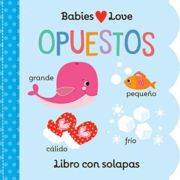 OPUESTOS - Babies Love